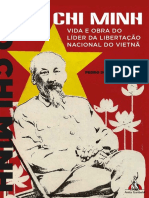 Ho Chi Minh Vida e Obra Do Líder Da Libertação Nacional Do Vietnã by Ho Chi Minh Pedro de Oliveira (Organizador)