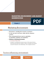 Marketing Environment and Market Segmentation