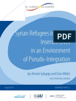 Syrian Refugees in Turkey: Insecure Lives in An Environment of Pseudo-Integration