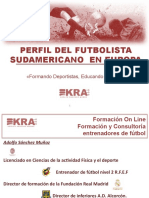 Perfil Del Futbolista Sudamericano en Europa