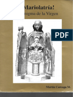 Mariolatria El Enigma de La Virgen Martin Careaga PDF