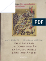 Ioan Basarab, Un Domn Român La Începuturile Țării Românești by Matei Cazacu, Dan Ioan Mureșan