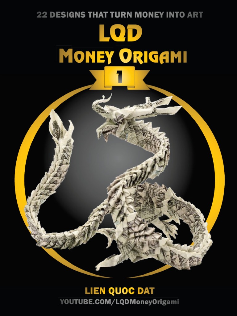 LQD Money Origami 1 by Lien Quoc Dat PDF