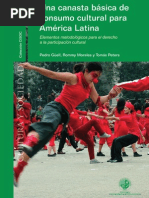 Download Libro Digital_2011 Una Canasta Basica de Consumo Cultural Para America Latina by Carnaval de La Cabuya SN55649911 doc pdf