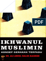 Ikhwanul Muslimin Konsep Gerakan Islam Terpadu by Syaikh Ali Abdul Halim Mahmud