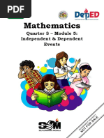 Mathematics: Quarter 3 - Module 5: Independent & Dependent Events