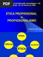 Etica Profissional E Profissionalismo