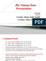 Traffic Volume Data Presentation: Lecture. Rana Amir Yousif Lecture. Sady Abd Tayeh
