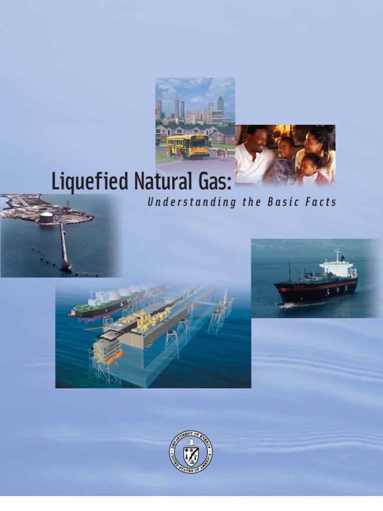 Liquified Natural Gas Basics | PDF | Liquefied Natural Gas | Natural Gas