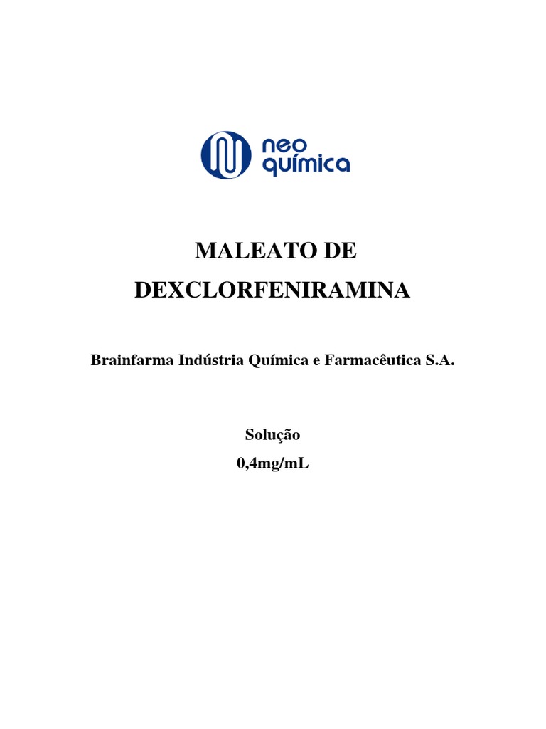 Maleato de Dexclorfeniramina Brainfarma Indústria Química e Farmacêutica S.A PDF Alergia