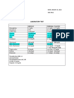 Laboratory Test: Name: Conrado Santos DATE: JANUARY 25, 2022 AGE: 56 Y/o Sex: Male Civil Status: Married