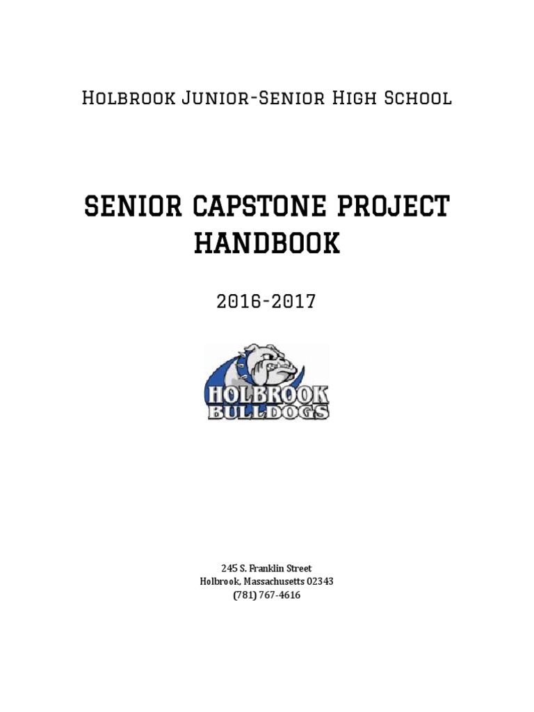 Senior Capstone Project Handbook Holbrook JuniorSenior High School