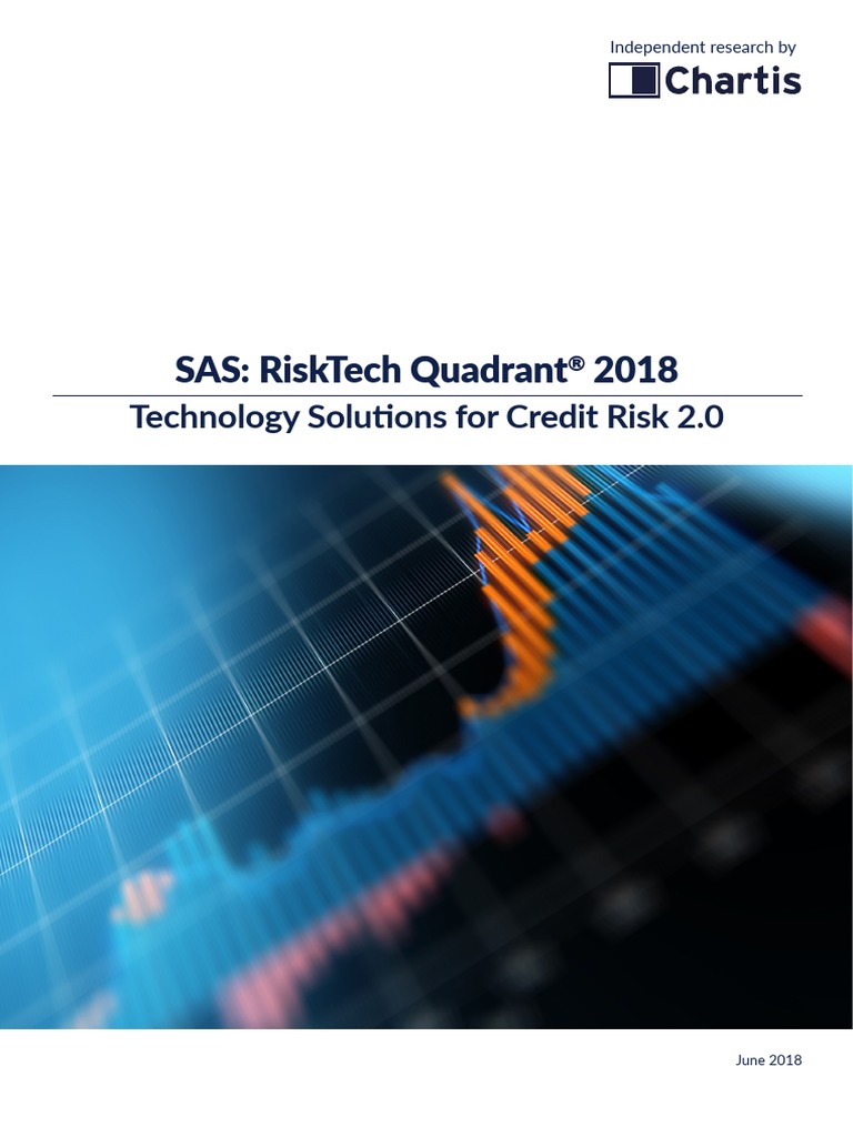 Sas: Risktech Quadrant 2018: Technology Solutions For Credit Risk 2.0 ...