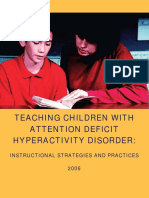 Teaching Children With Attention Deficit Hyperactivity Disorder