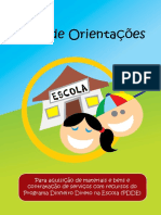 Guia de Orientaes para Aquisio de Materiais e Bens e Contratao de Servios Com Recursos Do PDDE