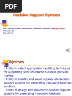 Decision Support Systems: Book: Decision Support and Business Intelligence Systems, by Final Exam: 80 Year Work: 20