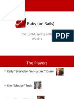 Ruby (On Rails) : CSE 190M, Spring 2009 Week 1