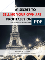 The #1 Secret To The #1 Secret To Selling Your Own Art Profitably Online Profitably Online