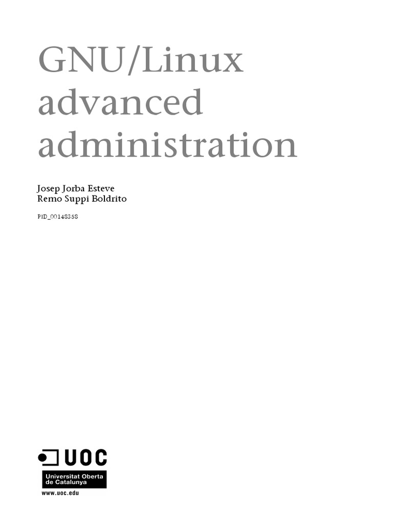 Advanced Administration GNU - Linux Operating System - Presentation ...