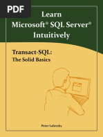 Peter Lalovsky Learn Microsoft SQL Server Intuitively. Transact SQL The Solid Basics