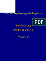 Teología Sistemática l. s. Chafer Tomo II, Volumen IV