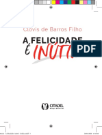 Clóvis de Barros Filho: Miolo - A Felicidade É Inútil - Gráfica - Indd 3 20/01/2020 15:18:10