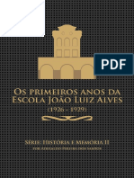 Os primeiros anos da Escola João Luiz Alves (1926-1929