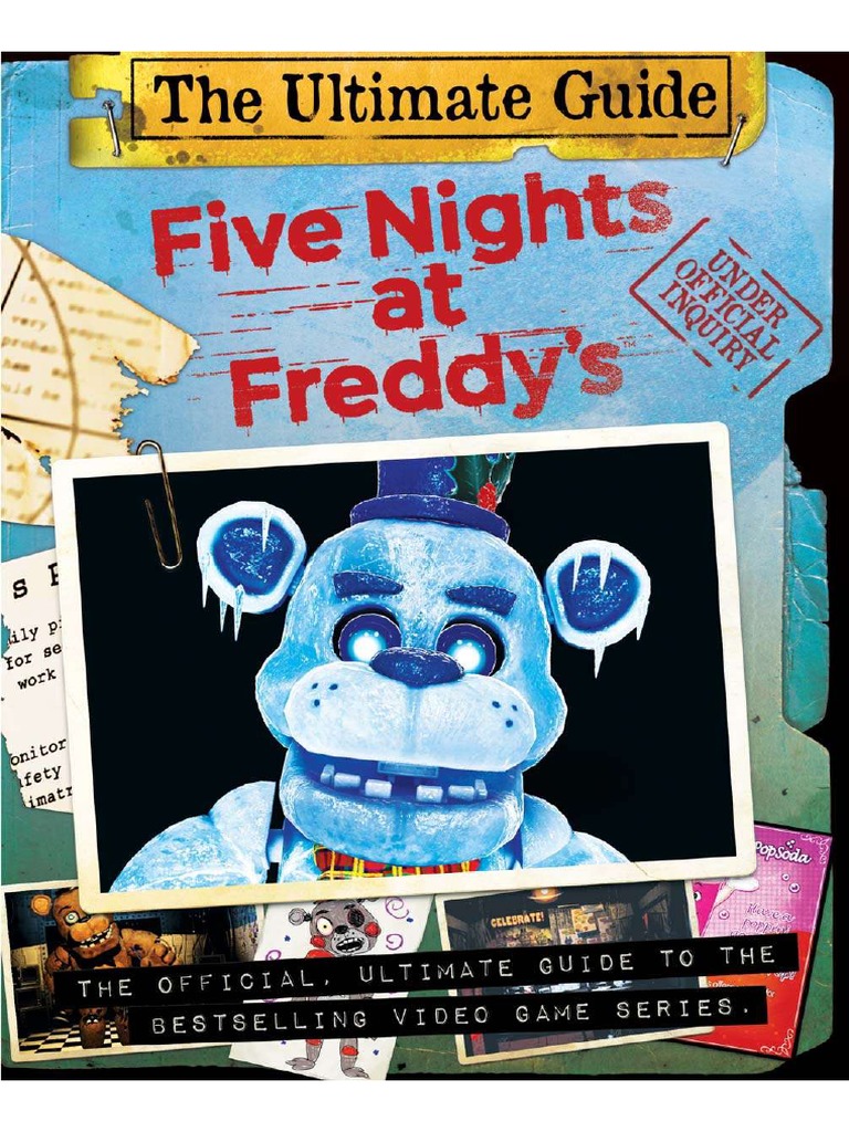 Five Night at Freddys The Freddy Files The Ultimate Guide | PDF