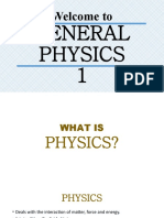 General Physics 1: Welcome To