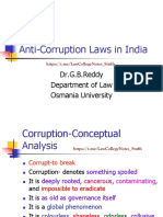 Anti-Corruption Laws in India: Dr.G.B.Reddy Department of Law Osmania University