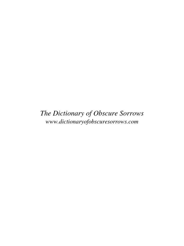 Etymology of Obscure Sorrows Terms | PDF