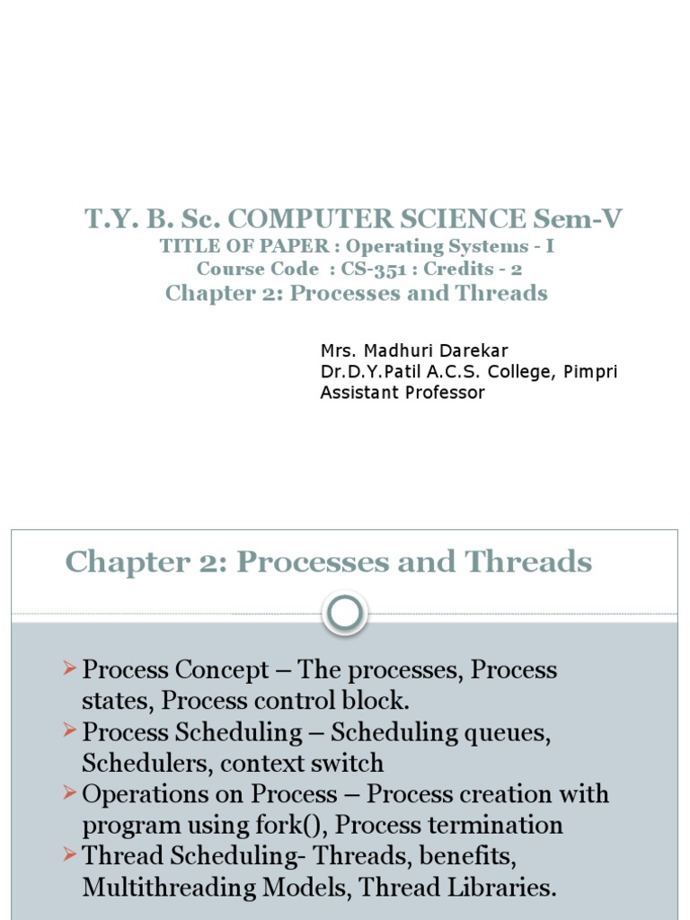 T.Y. B. Sc. Computer Science SemV Chapter 2 Processes and Threads