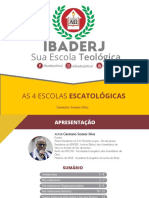 As 4 Escolas Escatologicas