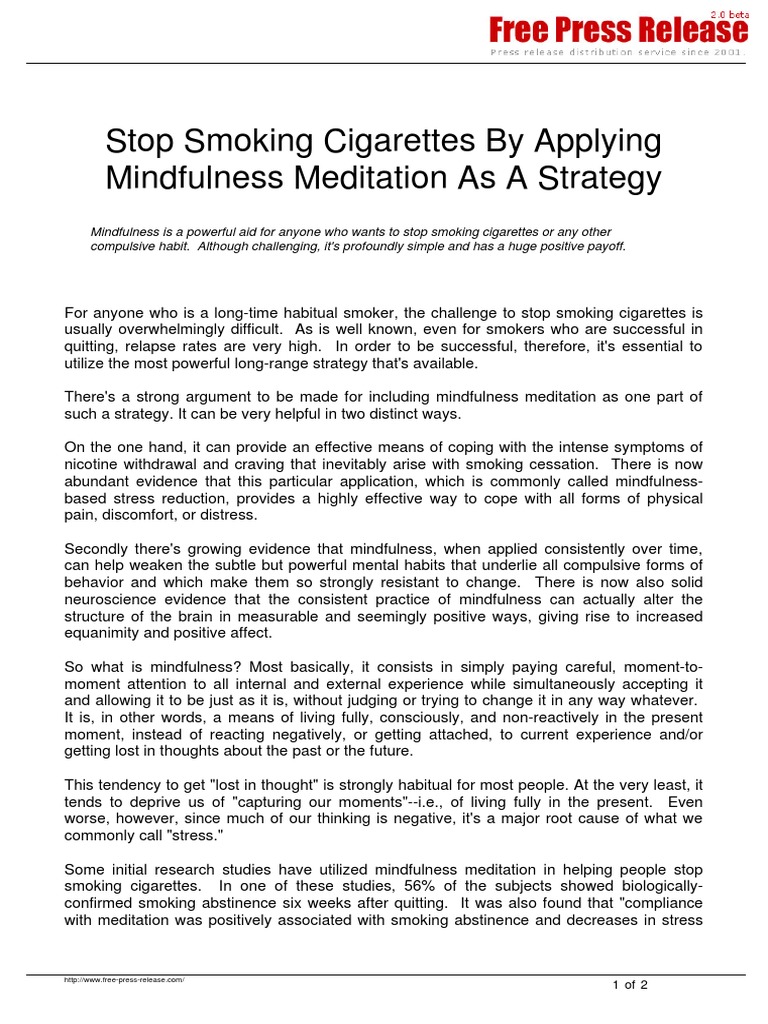 Stop Smoking Cigarettes by Applying Mindfulness Meditation As A