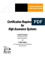 Certification Requirements For High Assurance Systems: Gordon M. Uchenick