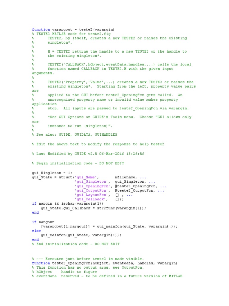 Function 'Gui Name' 'Gui Singleton' 'Gui Openingfcn' 'Gui