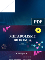 Kel 8 Metabolisme Biokimia
