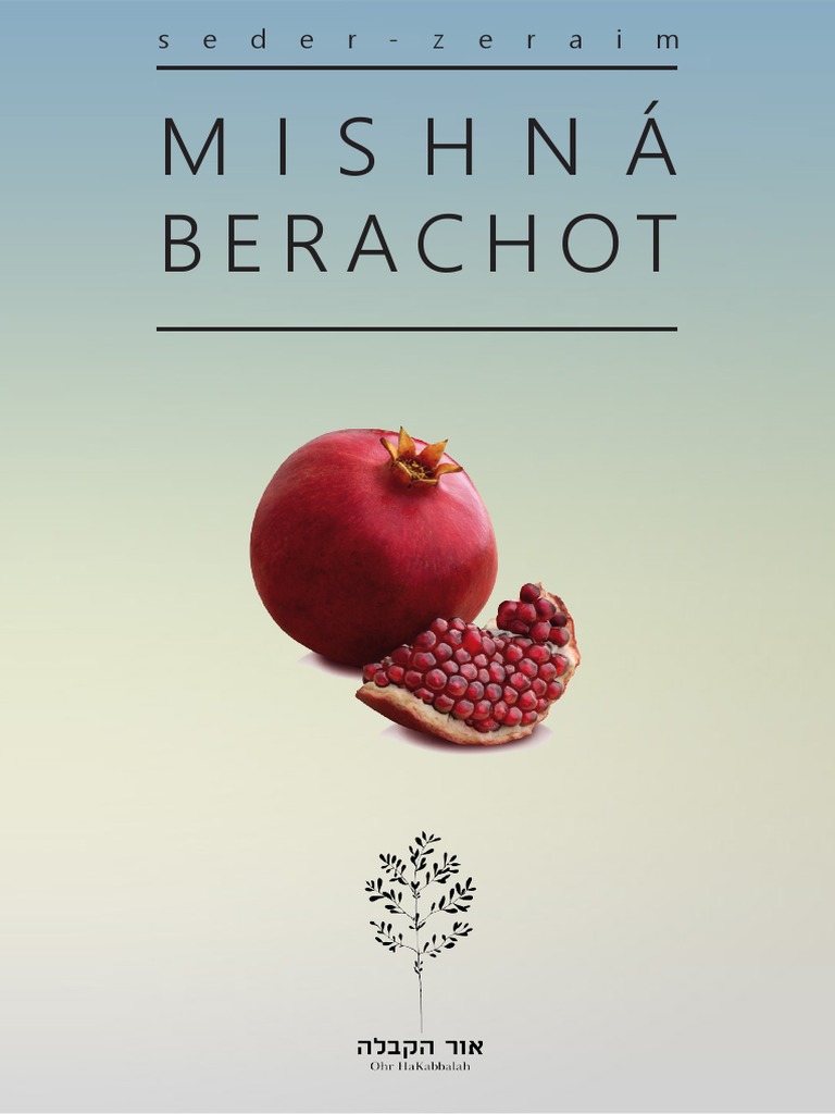 (E-Book) - Mishná Berachot - Seder Zeraim | PDF | Oração | Leis e ...
