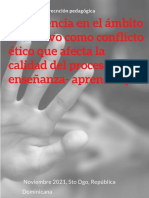 La Violencia en El Ámbito Educativo Como Conflicto Ético Que Afecta La Calidad Del Proceso de Enseñanza - Aprendizaje en La Republica Diominicana