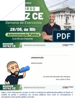 Semana de Exercícios - SEFAZ CE - Administração - Bruno Eduardo