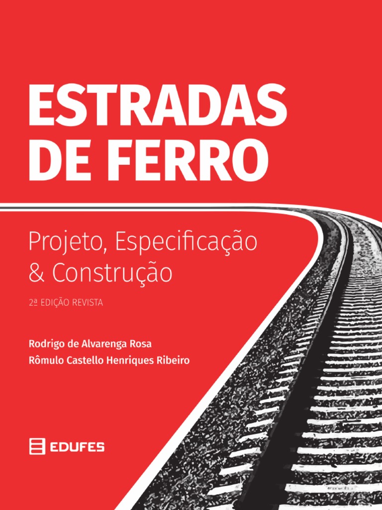 Estradas de Ferro - Projeto, Especificação | Download grátis PDF ...