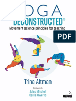 Yoga Deconstructed - Movement Science Principles For Teaching