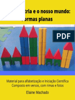 As Formas Geométricas e o Nosso Mundo: Formas Planas