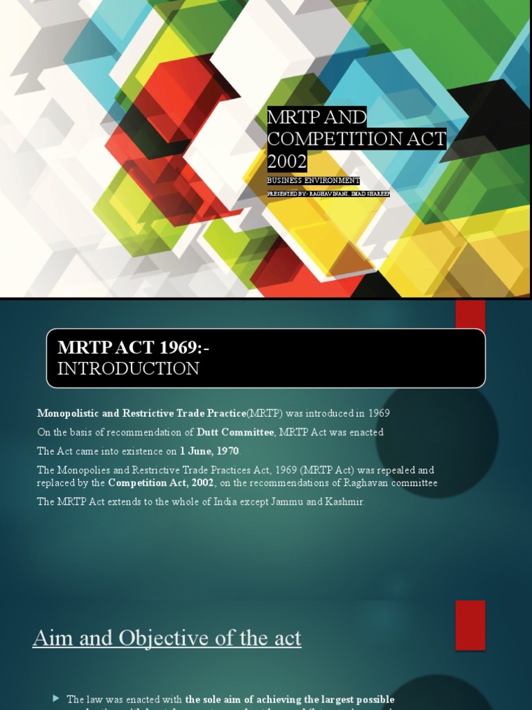 MRTP Act Abolished: Transition to Competition Act | PDF | Monopoly ...