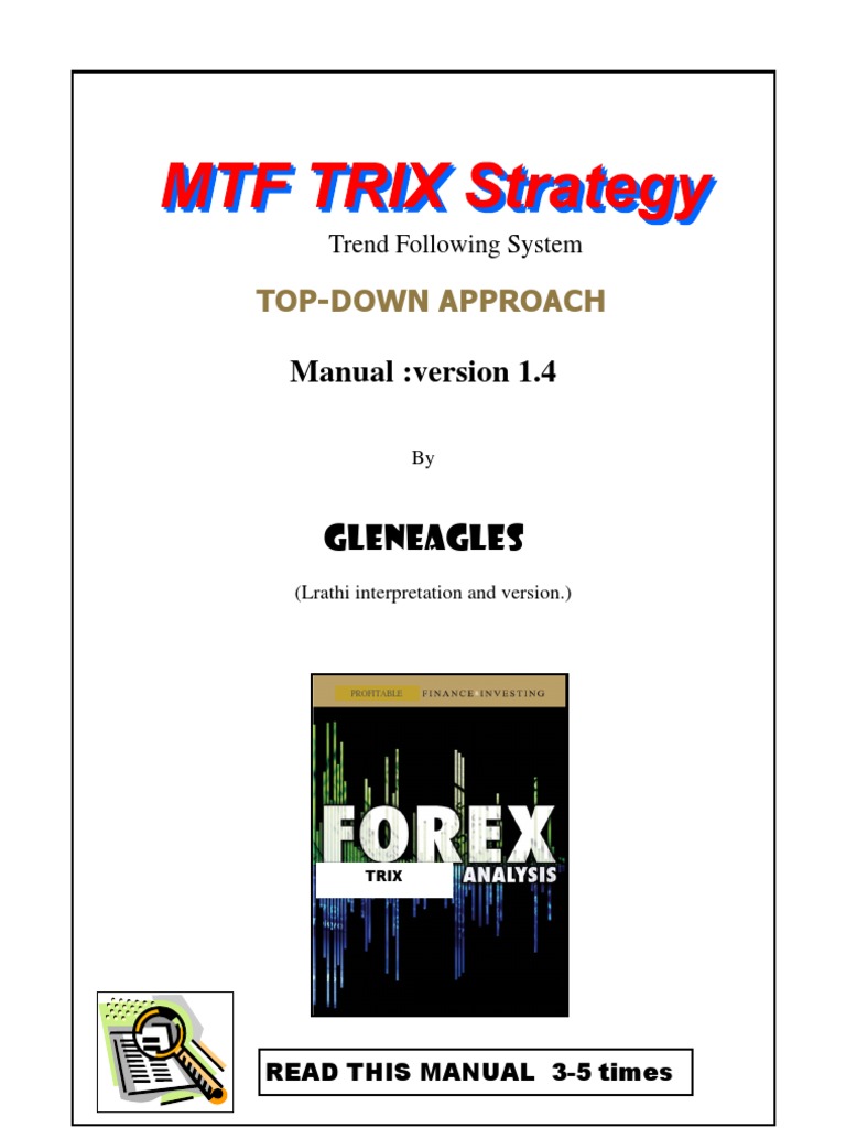 MTF TRIX Trading Strategy Manual | PDF | Internet Forum | Foreign ...