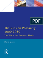 David Moon - The Russian Peasantry 1600-1930 - The World The Peasants Made-Routledge (2014)