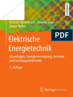 Elektrische Energietechnik Grundlagen, Energieversorgung, Antriebe Und Leistungselektronik by Richard Marenbach, Johann Jäger, Dieter Nelles