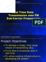 Real Time Data Transmission Over FM Sub Carrier Frequencies