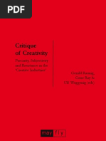 Download Critique of Creativity Precarity Subjectivity and Resistance in the Creative Industries by abeverungen SN55712709 doc pdf