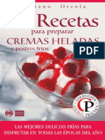 84 Recetas para Preparar Cremas Heladas y Postres Fríos. Mariano Orzola